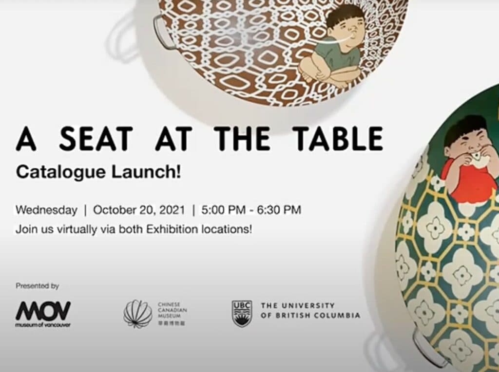 Catalogue Launch of “A Seat at the Table: Chinese Immigration and British Columbia”